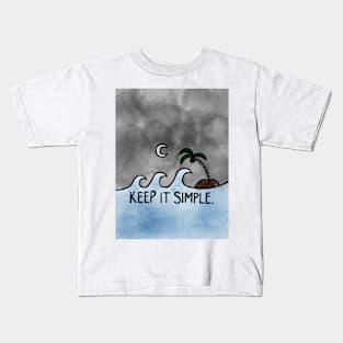 Keep it Simple Kids T-Shirt